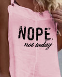 Nope Not Today Print Casual Suspender Romper